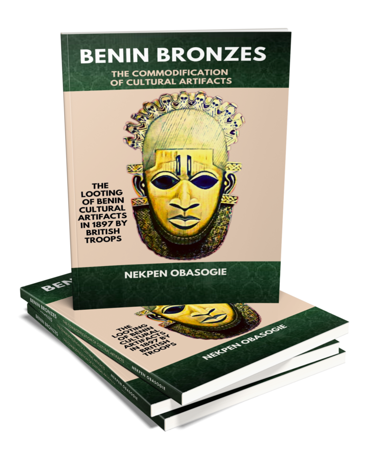 Nekpen Obasogie’s Third Book – Benin Bronzes: The Commodification of Cultural Artifacts